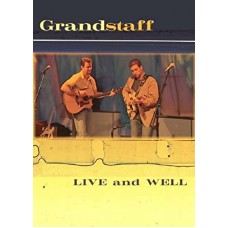 Grandstaff: Live and Well DVD